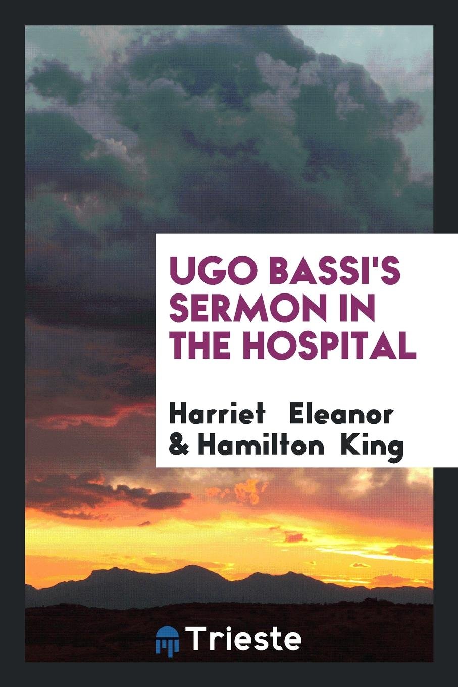 Ugo Bassi's Sermon in the Hospital Religion & Esotericism