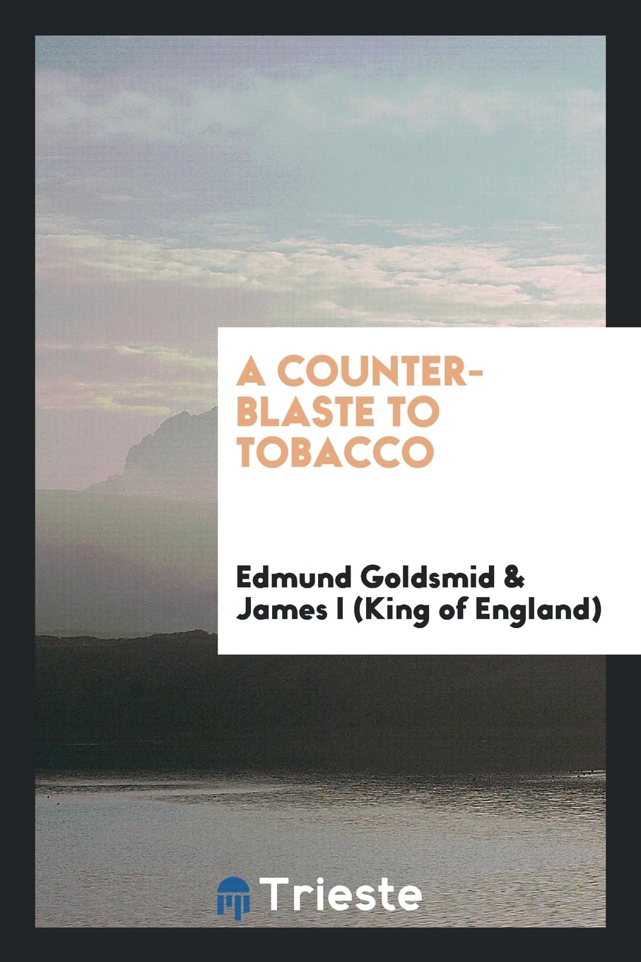 A Counter-Blaste to Tobacco Business, Finance & Career