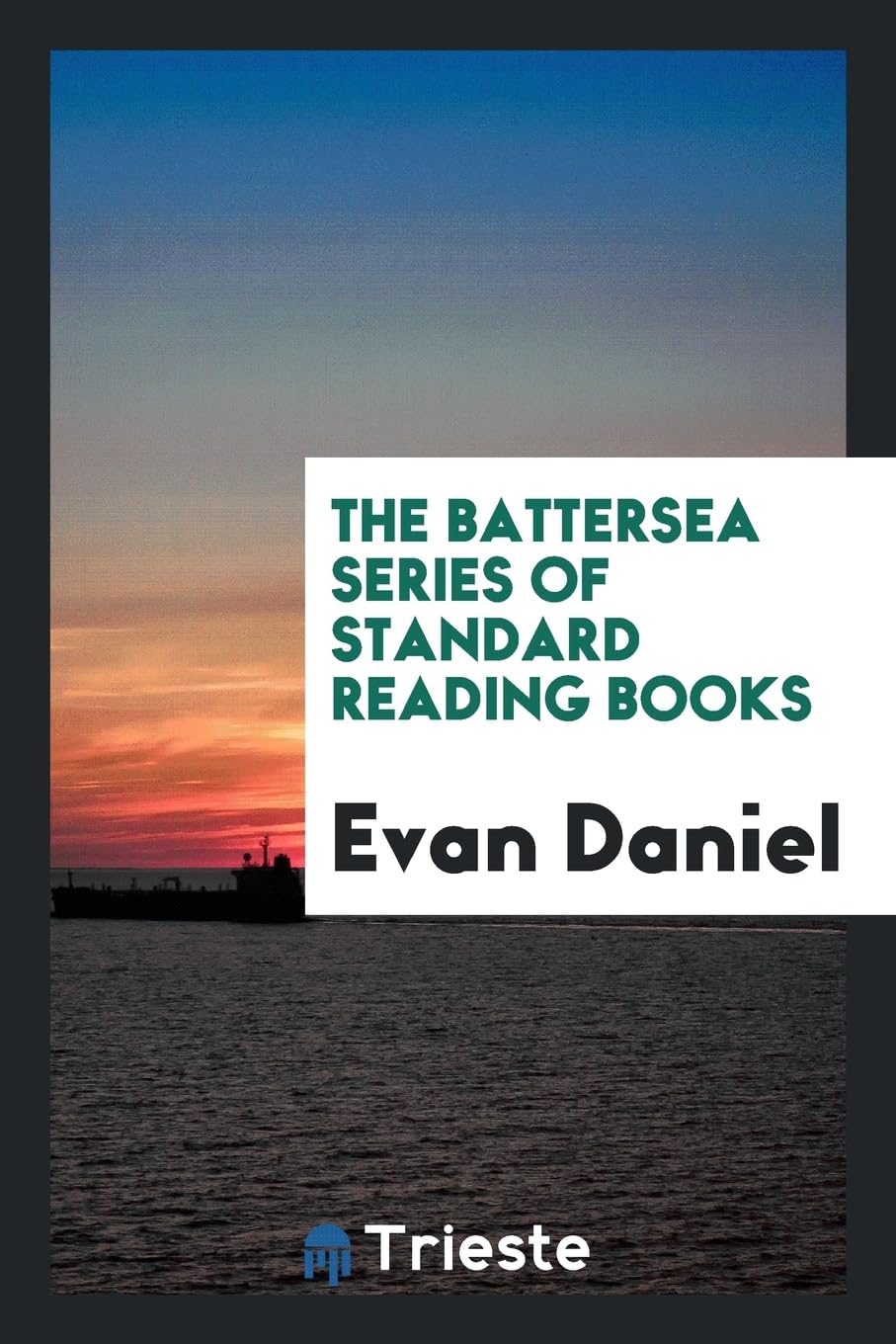 The Battersea Series of Standard Reading Books Politics & History