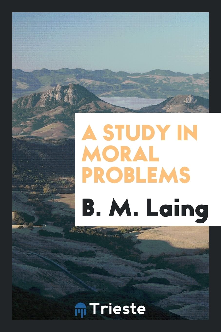 A Study in Moral Problems Books