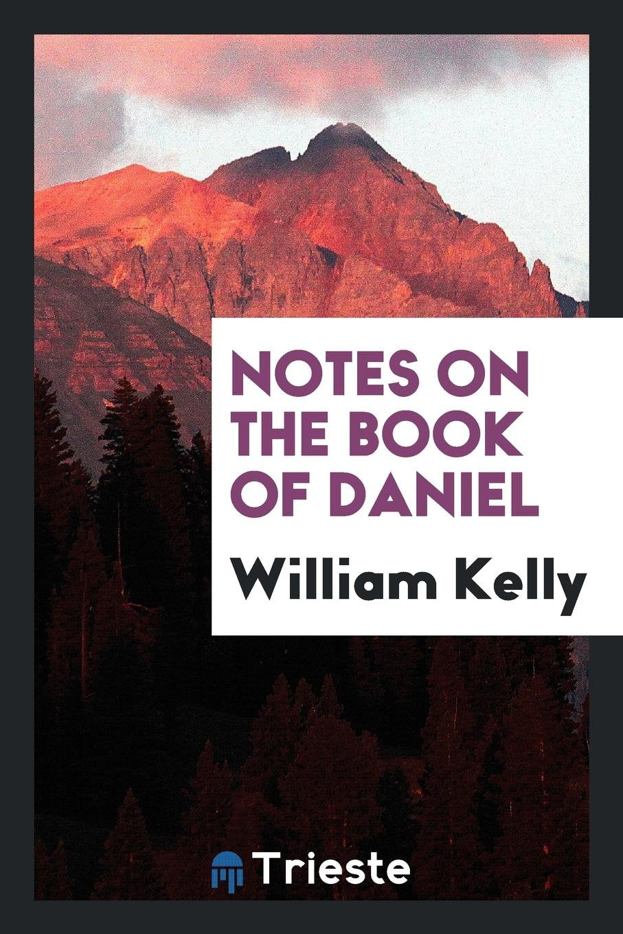 Notes on the Book of Daniel Religion & Esotericism