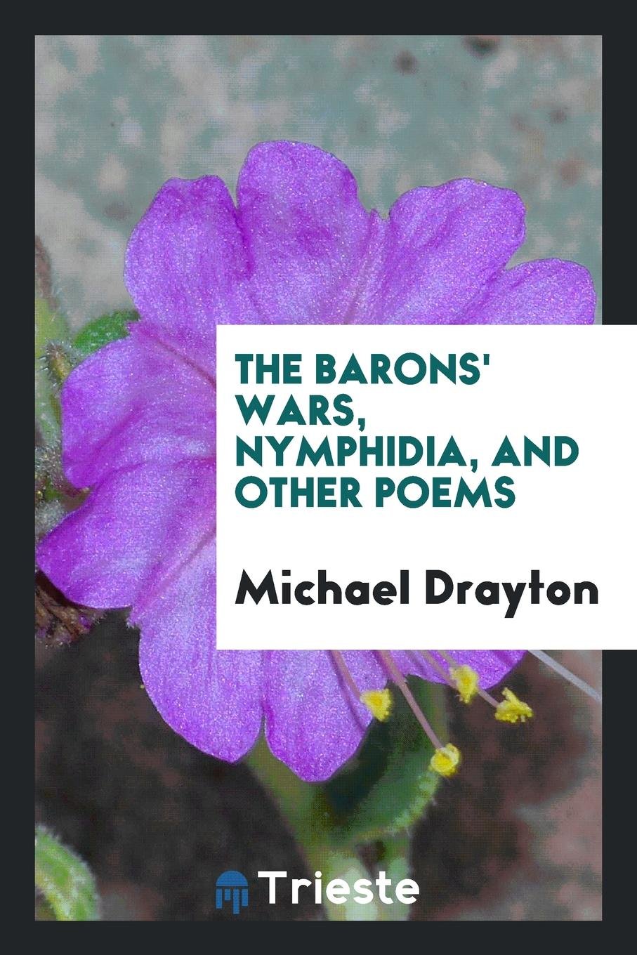 The Barons' Wars, Nymphidia, and Other Poems Poetry