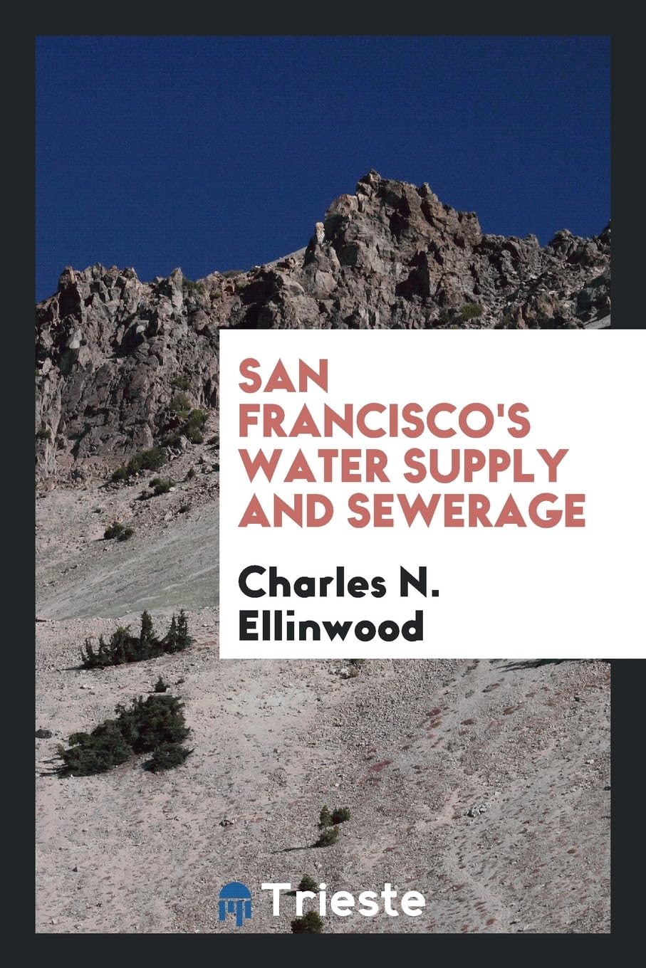 San Francisco's Water Supply and Sewerage Natural Sciences