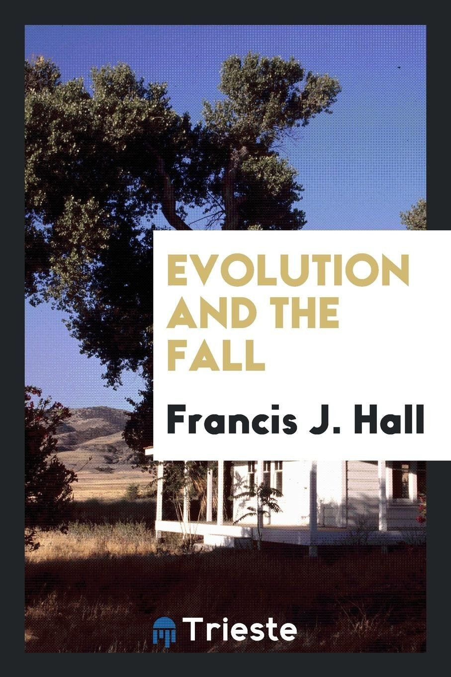Evolution and the Fall Politics & History