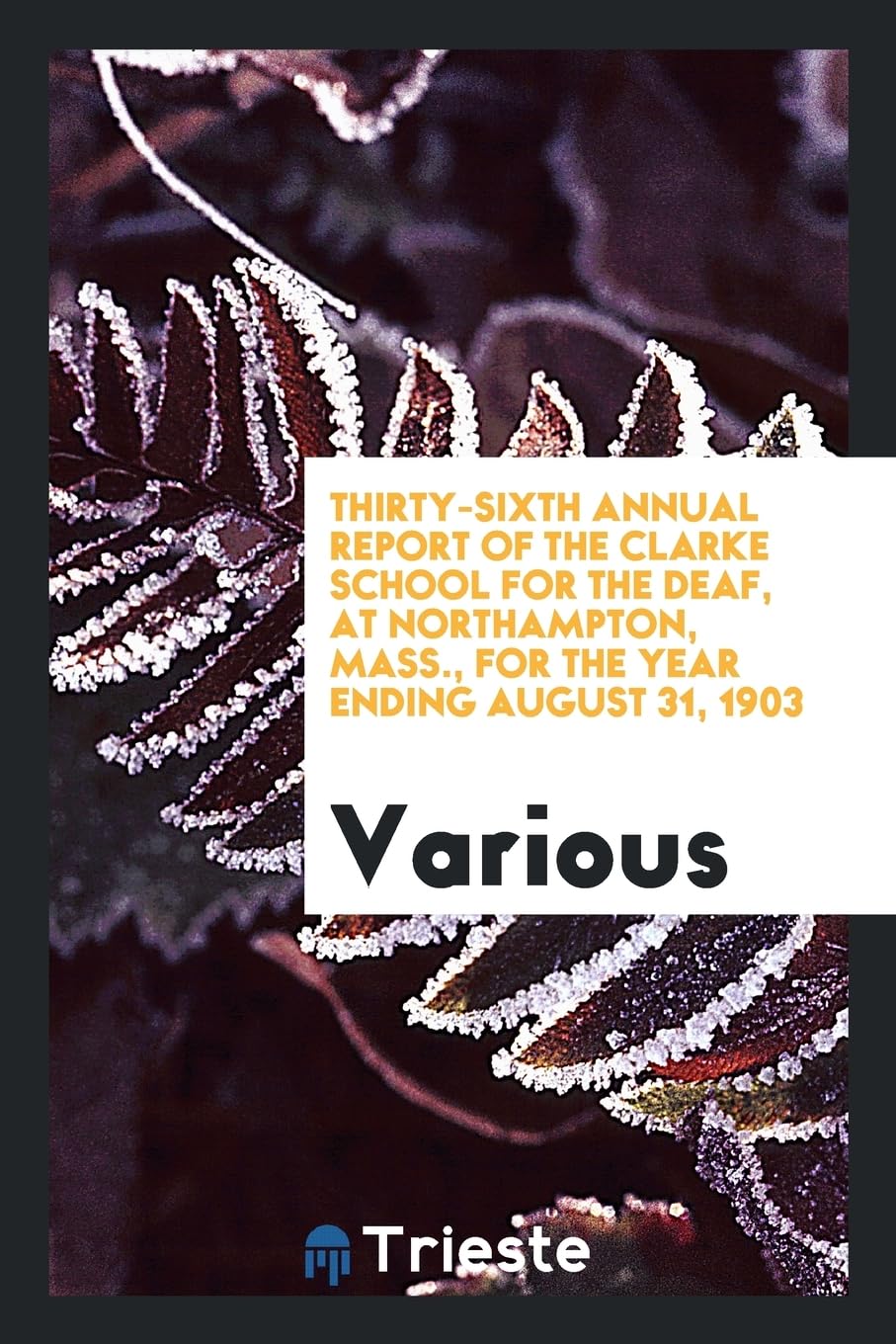 Thirty-Sixth Annual Report of the Clarke School for the Deaf, at Northampton, Mass., for the Year Ending August 31, 1903 Natural Sciences