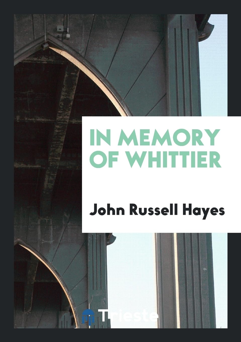 In Memory of Whittier Books