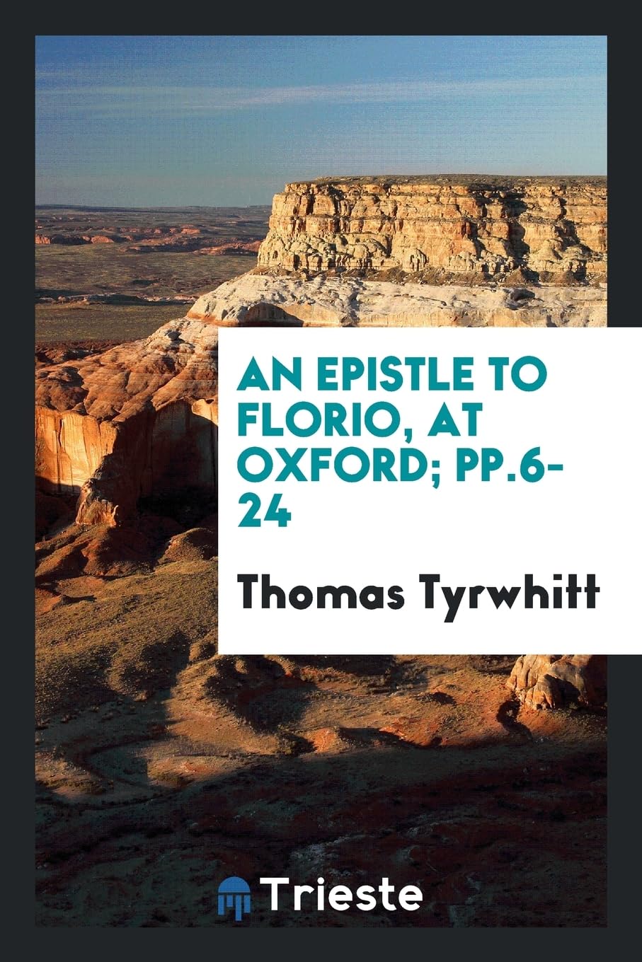 An Epistle to Florio, at Oxford; Pp.6-24 Books