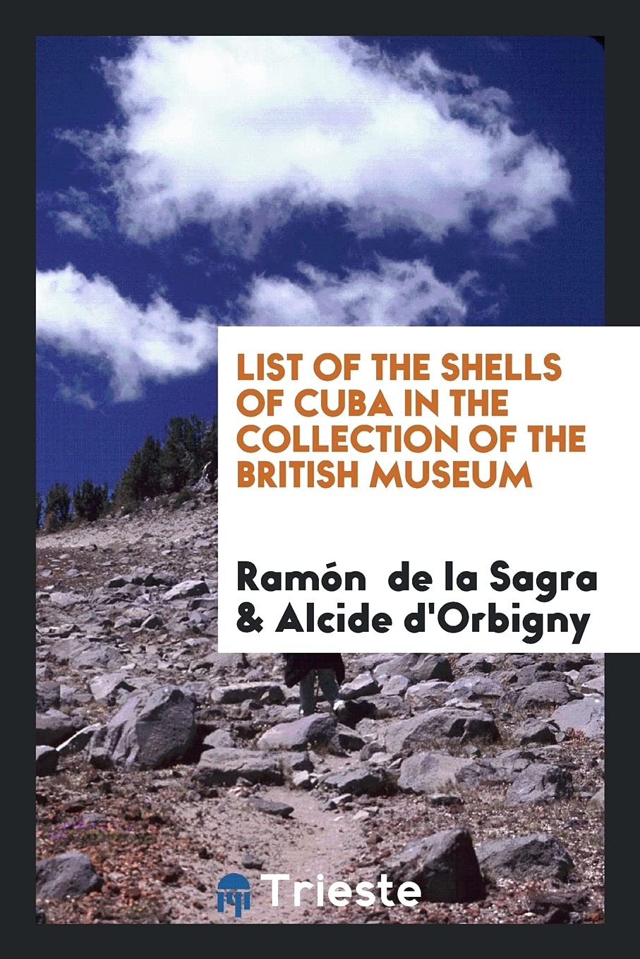 List of the Shells of Cuba in the Collection of the British Museum Books