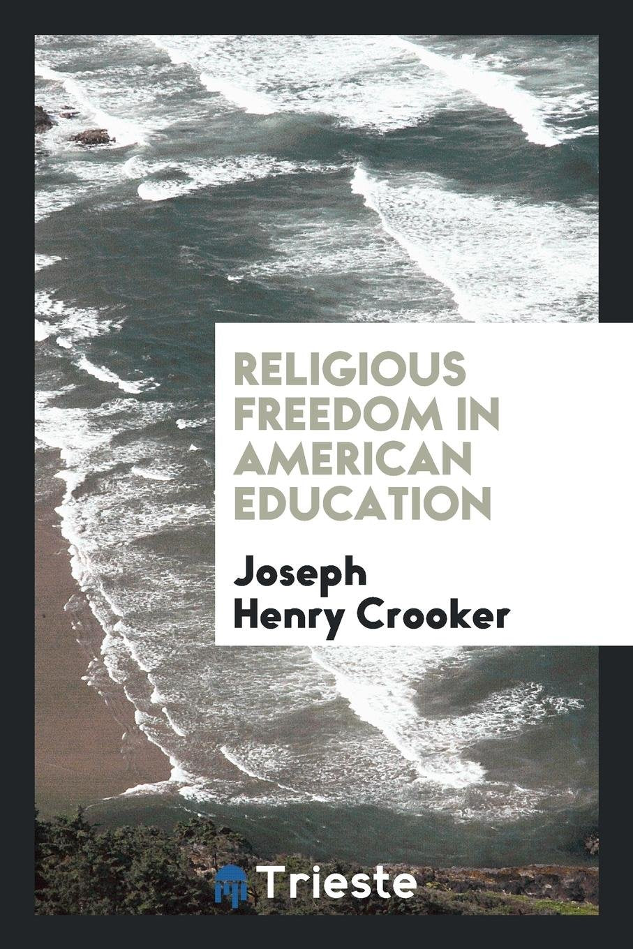 Religious Freedom in American Education Learning & Reference