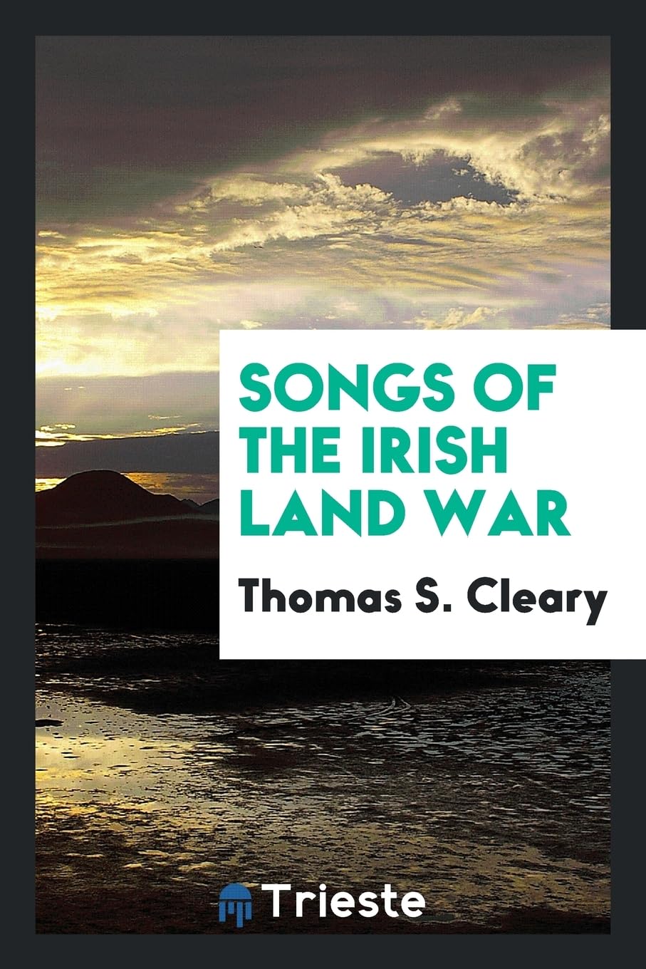 Songs of the Irish Land War Poetry