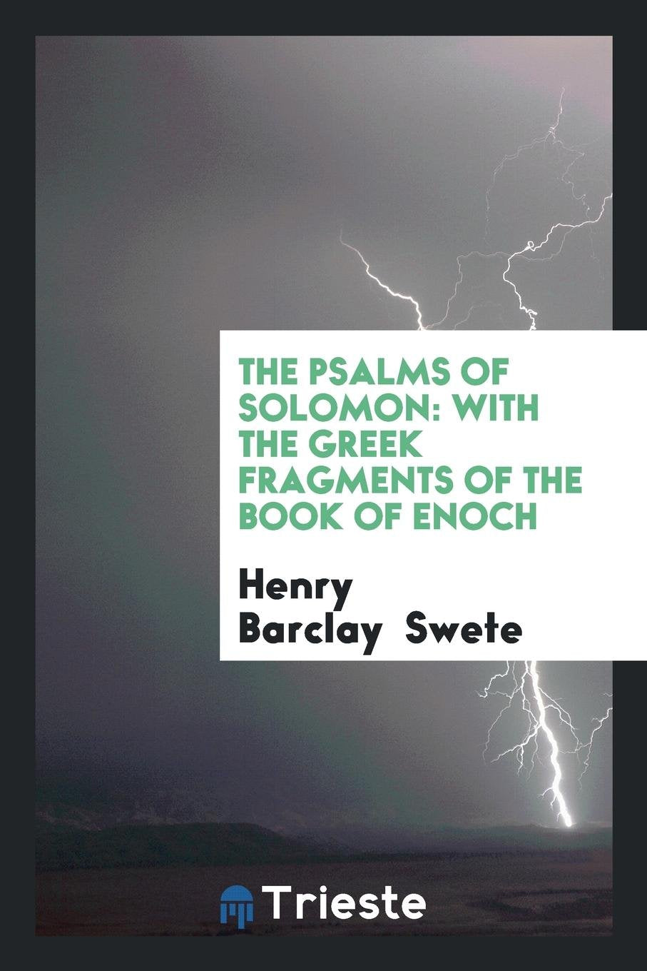 The Psalms of Solomon: With the Greek Fragments of the Book of Enoch Contemporary literature Books