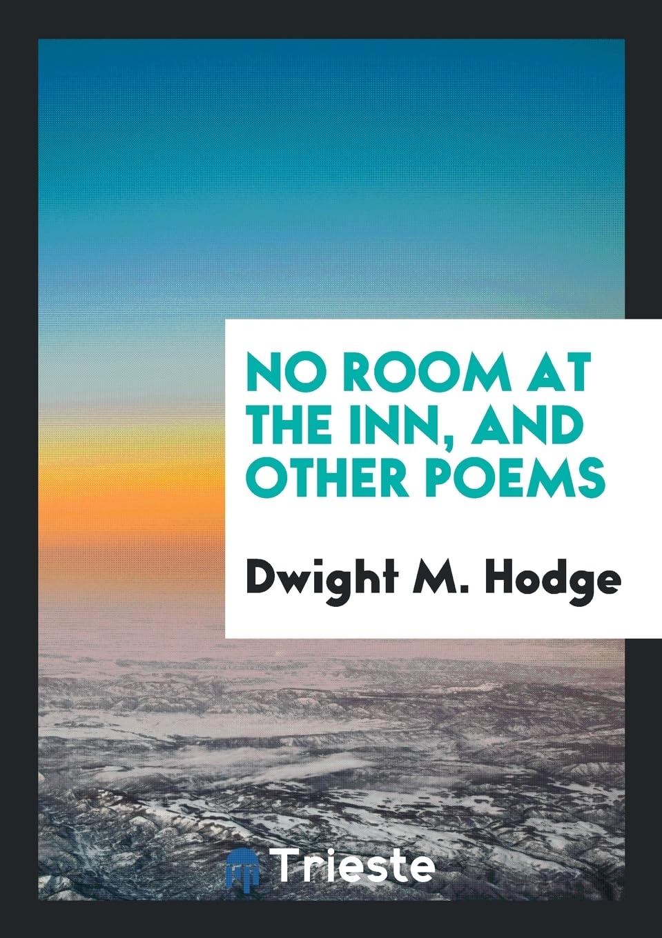 No Room at the Inn, and Other Poems Books