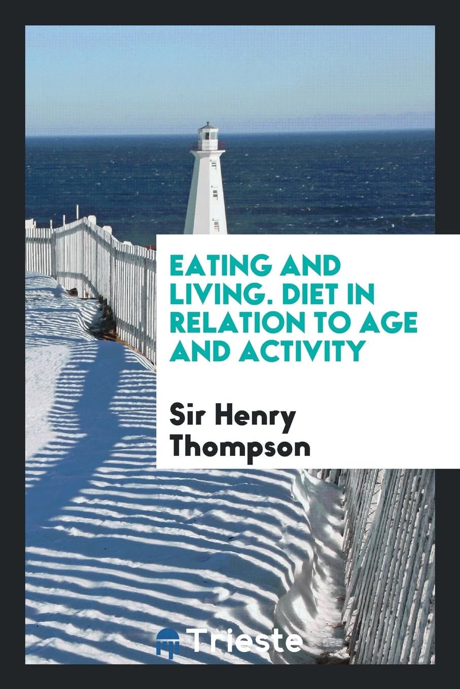 Eating and Living. Diet in Relation to Age and Activity Medicine