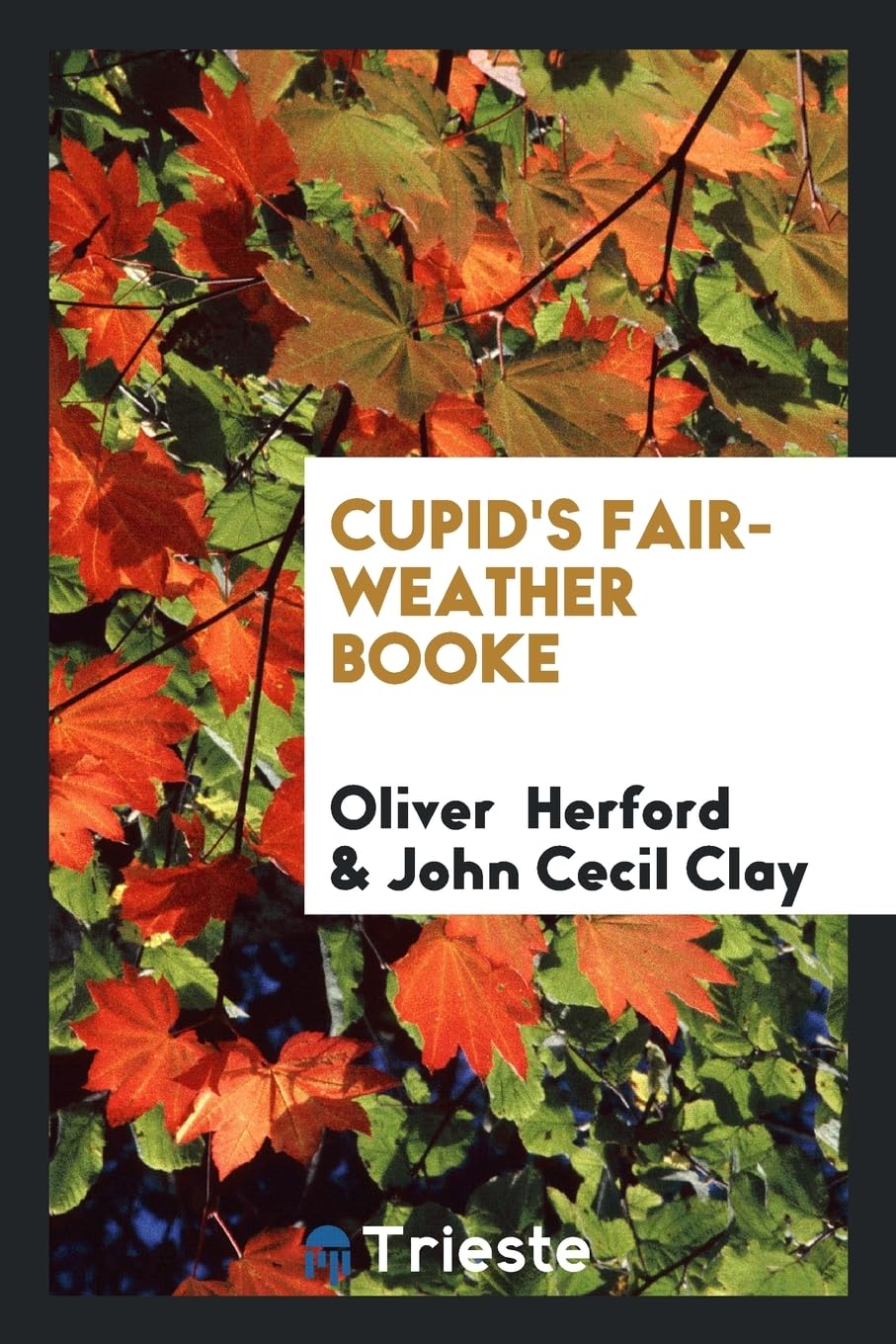 Cupid's Fair-Weather Booke Books