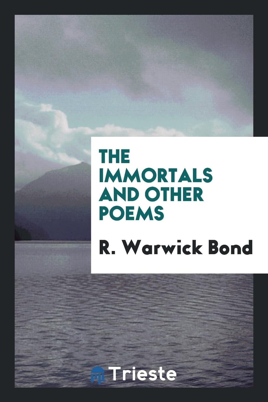 The Immortals and Other Poems Religion & Esotericism