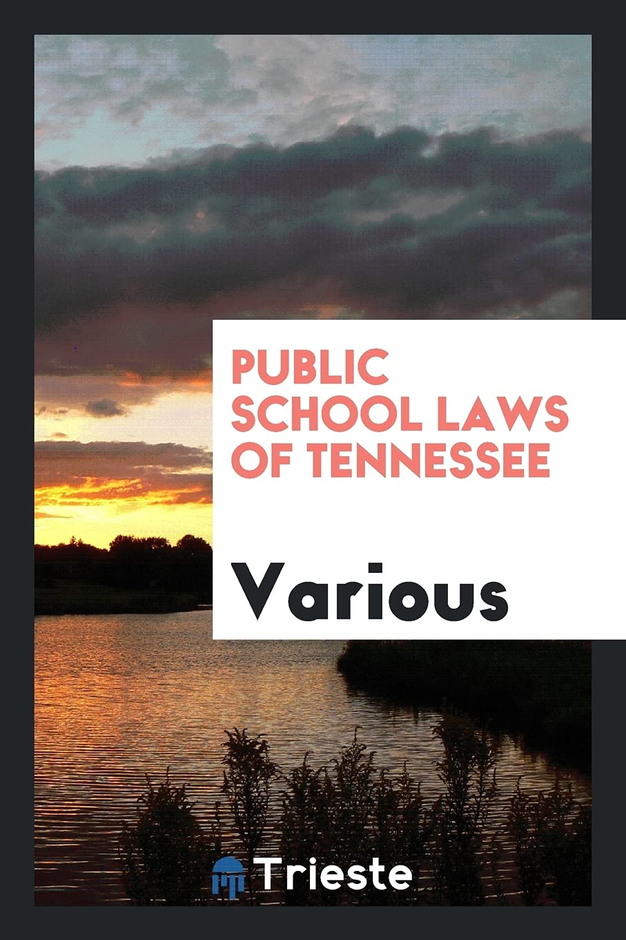 Public School Laws of Tennessee Books
