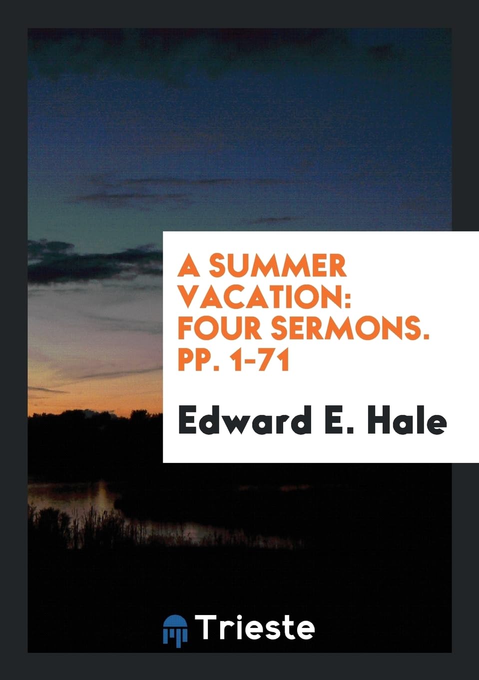 A Summer Vacation: Four Sermons. Pp. 1-71 Books