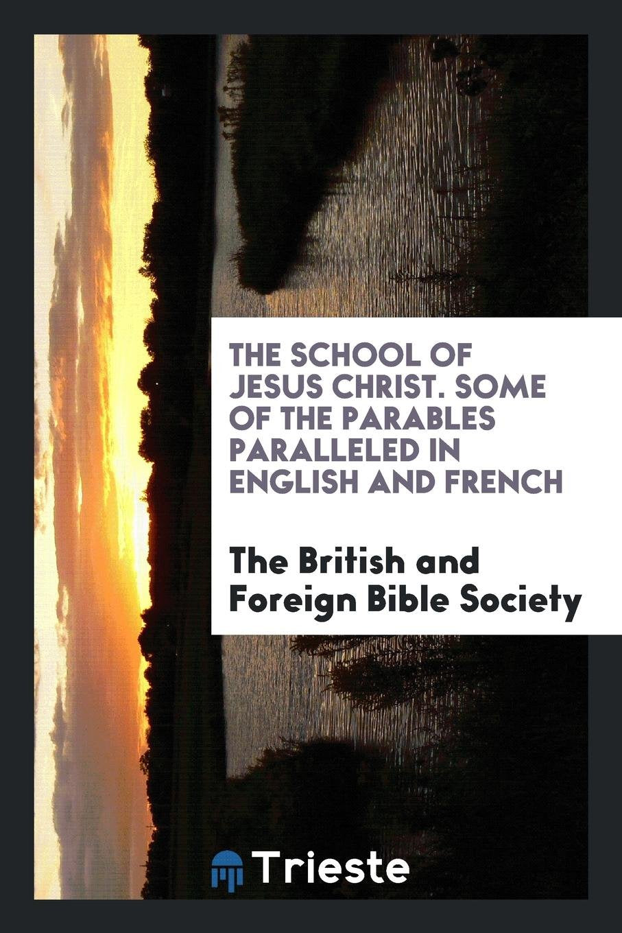 Some of the Parables Paralleled in English and French Books