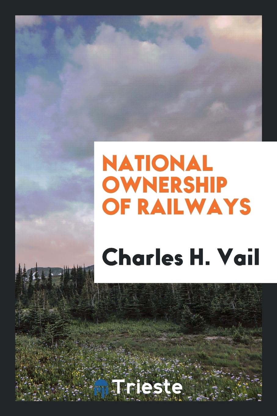 National Ownership of Railways Politics & History