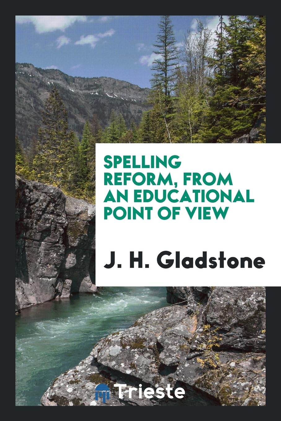 Spelling Reform: From an Educational Point of View Learning & Reference