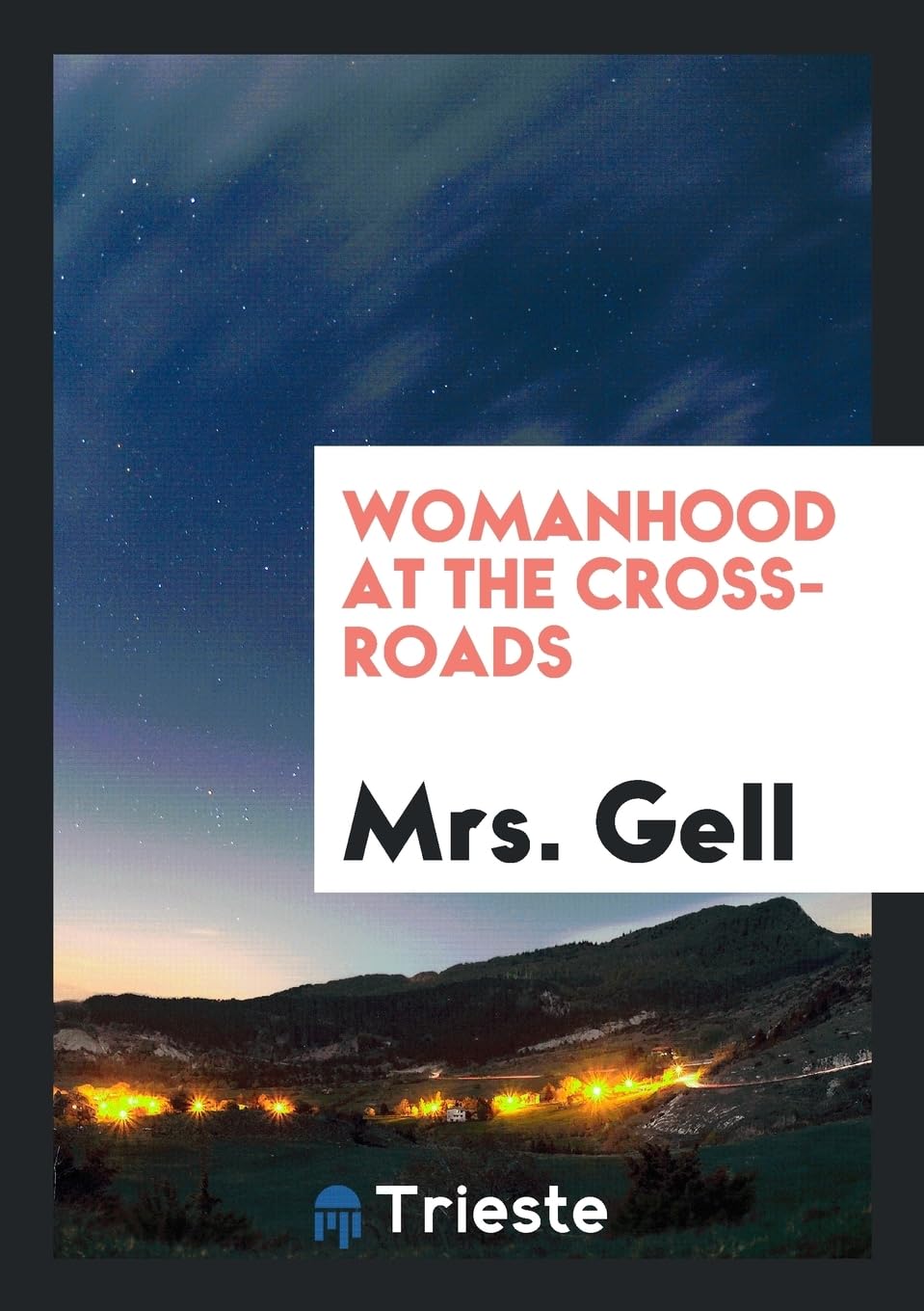 Womanhood at the Cross-Roads Books