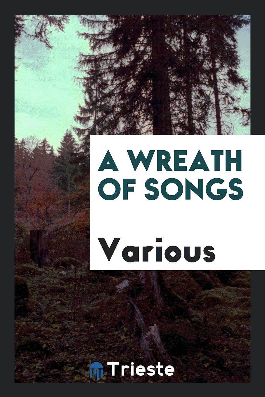 A Wreath of Songs Politics & History