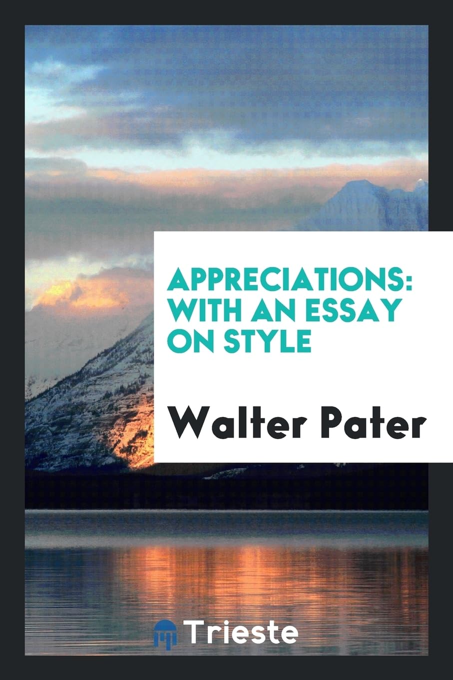 Product Image: Appreciations: With an Essay on Style
