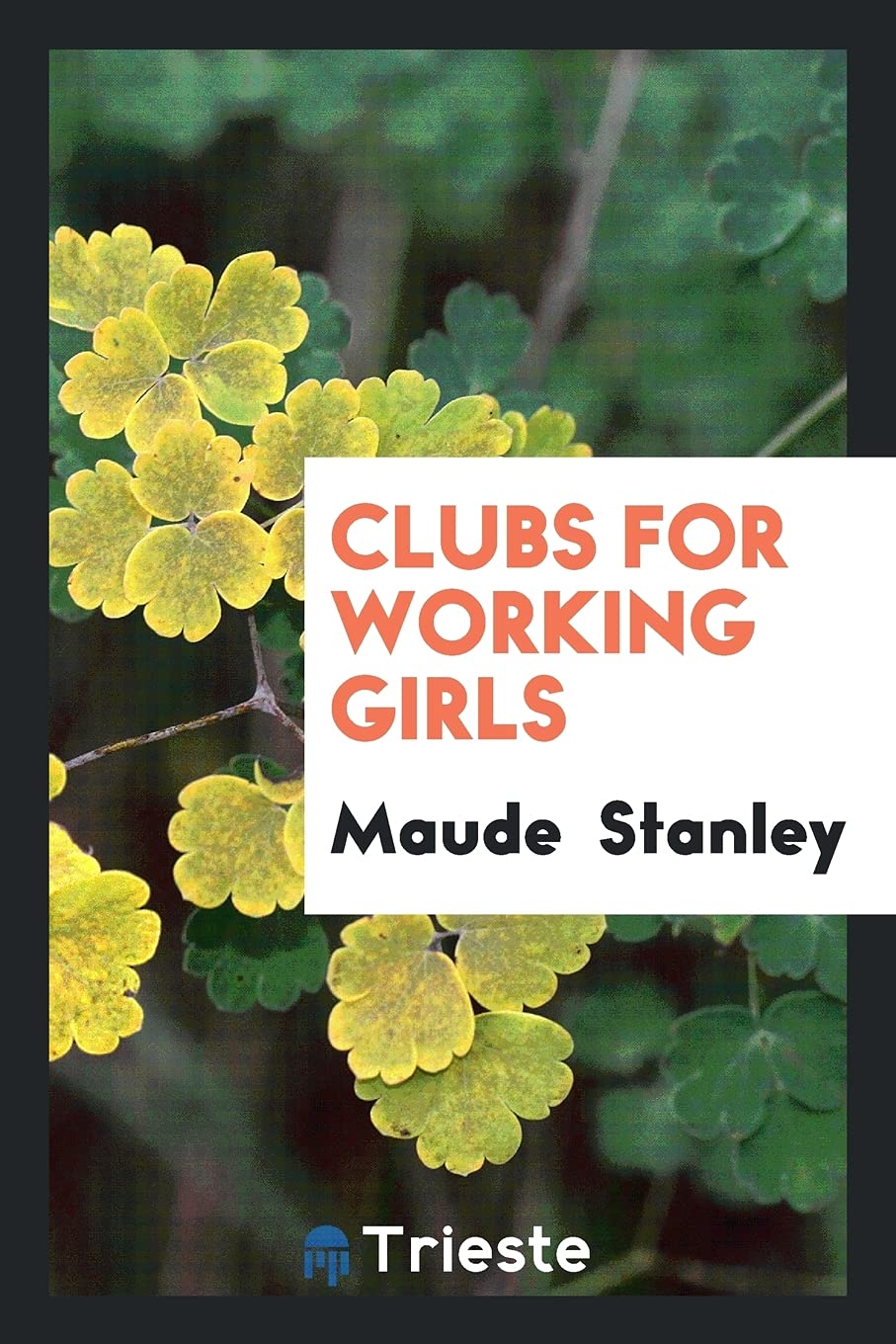 Clubs for Working Girls Politics & History