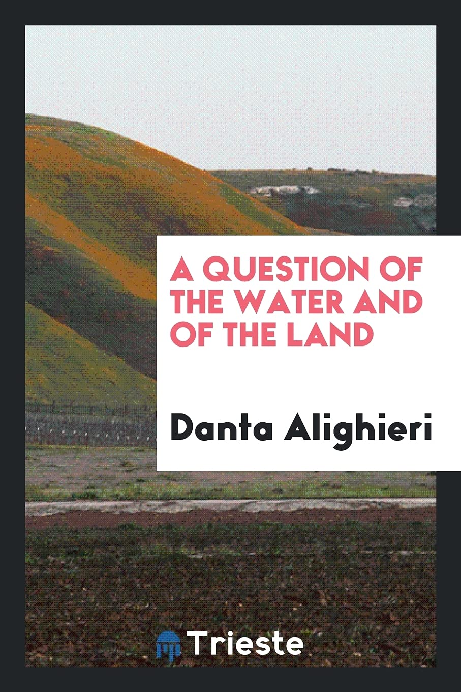 A Question of the Water and of the Land Books