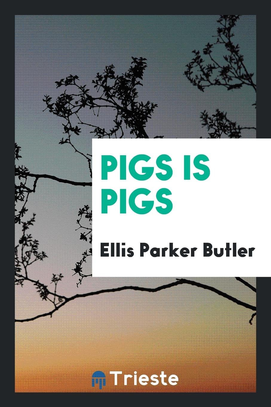 Pigs Is Pigs Politics & History