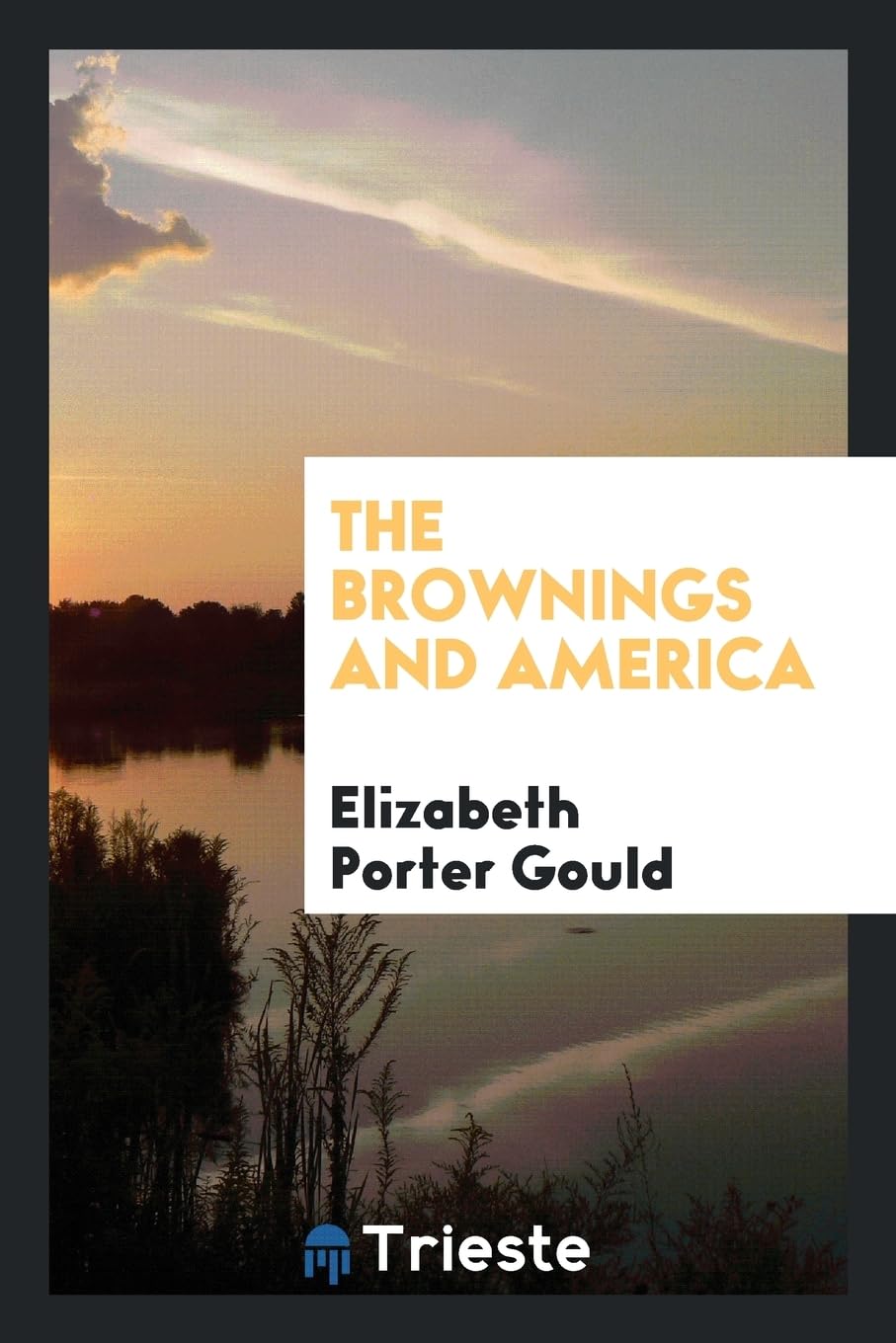 The Brownings and America Politics & History