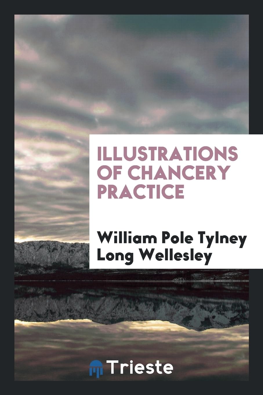 Illustrations of Chancery Practice Books