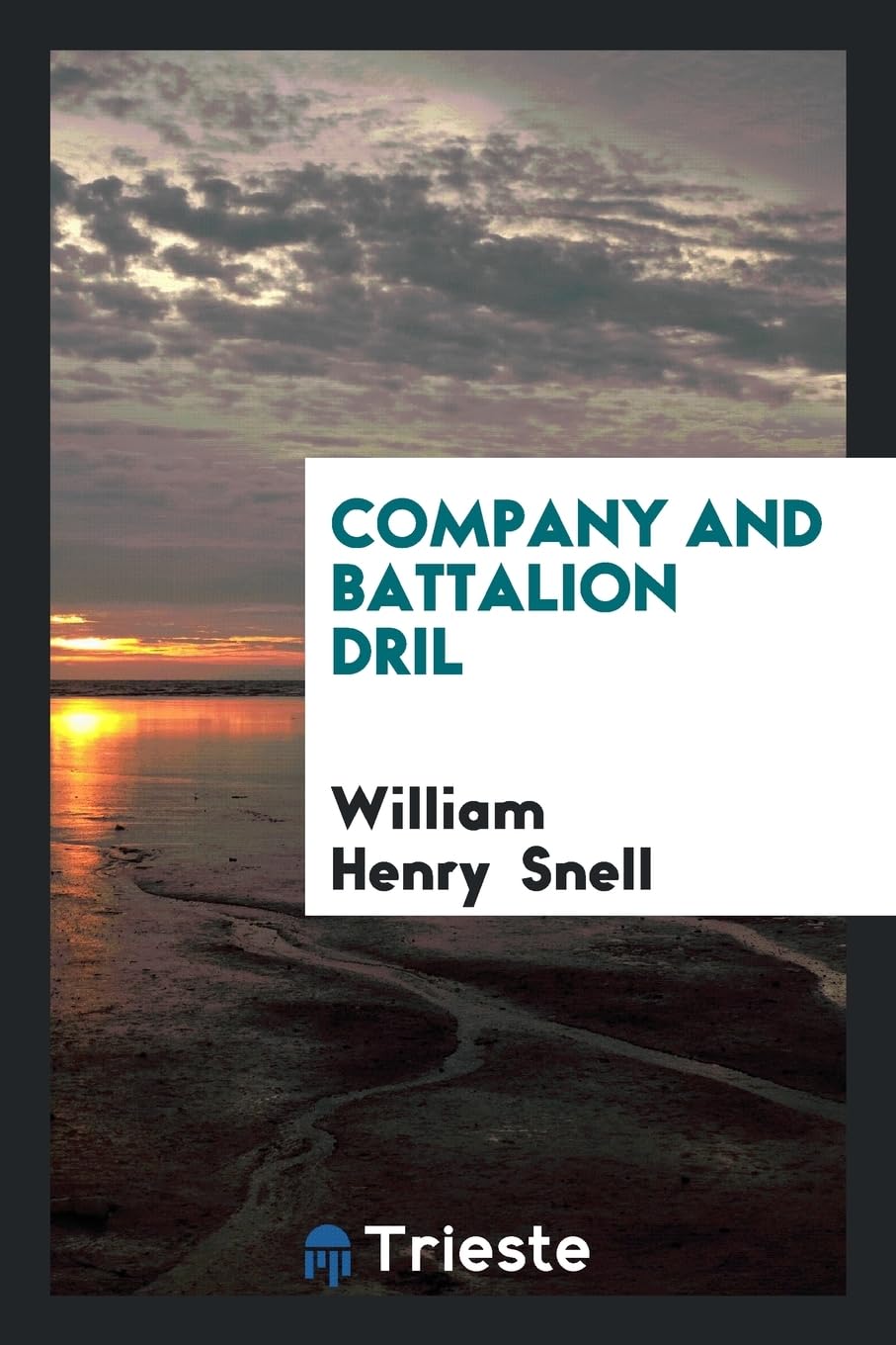 Company and Battalion Dril Politics & History
