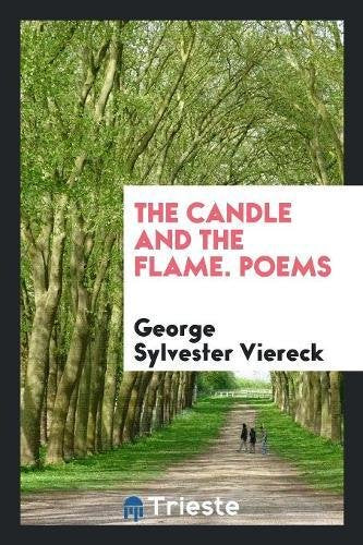 The Candle and the Flame. Poems Social Sciences