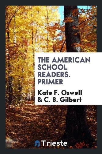The American School Readers. Primer Social Sciences