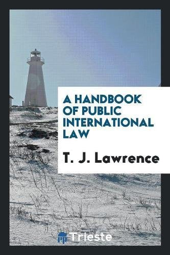 A Handbook of Public International Law Law