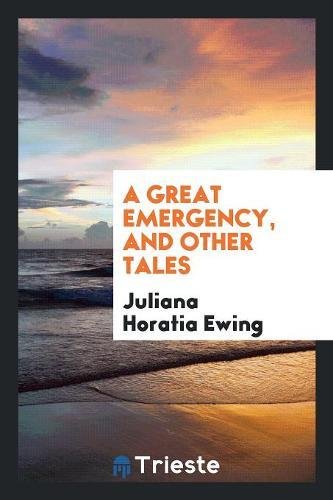 A Great Emergency, and Other Tales Social Sciences