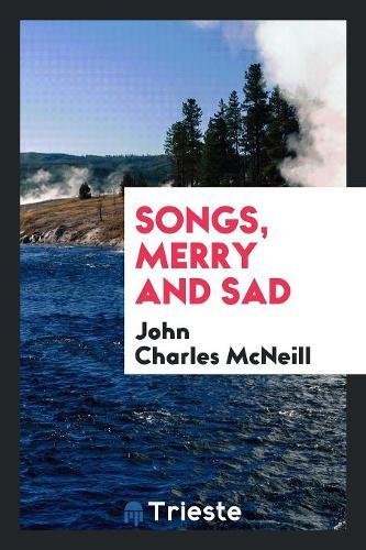 Songs, Merry and Sad Contemporary literature