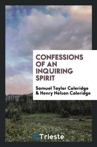 Confessions of an Inquiring Spirit Books