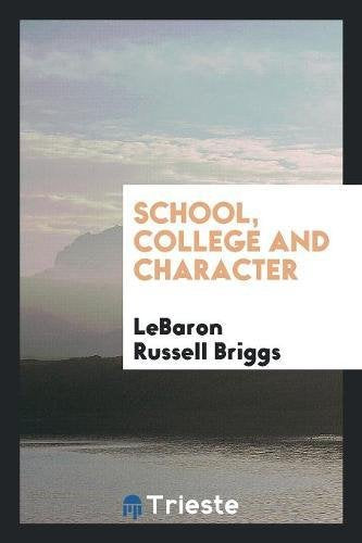 School, College and Character Social Sciences