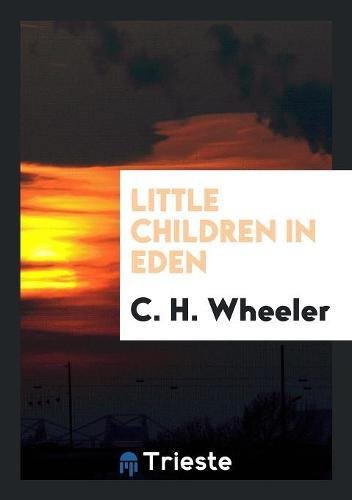 Little Children in Eden Social Sciences
