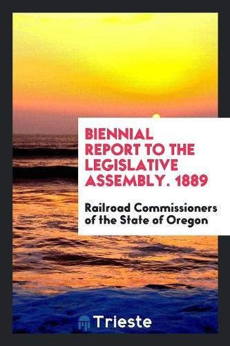 Biennial Report to the Legislative Assembly. 1889 Social Sciences