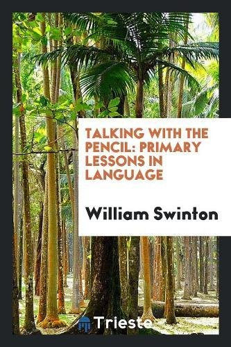 Product Image: Talking with the Pencil: Primary Lessons in Language