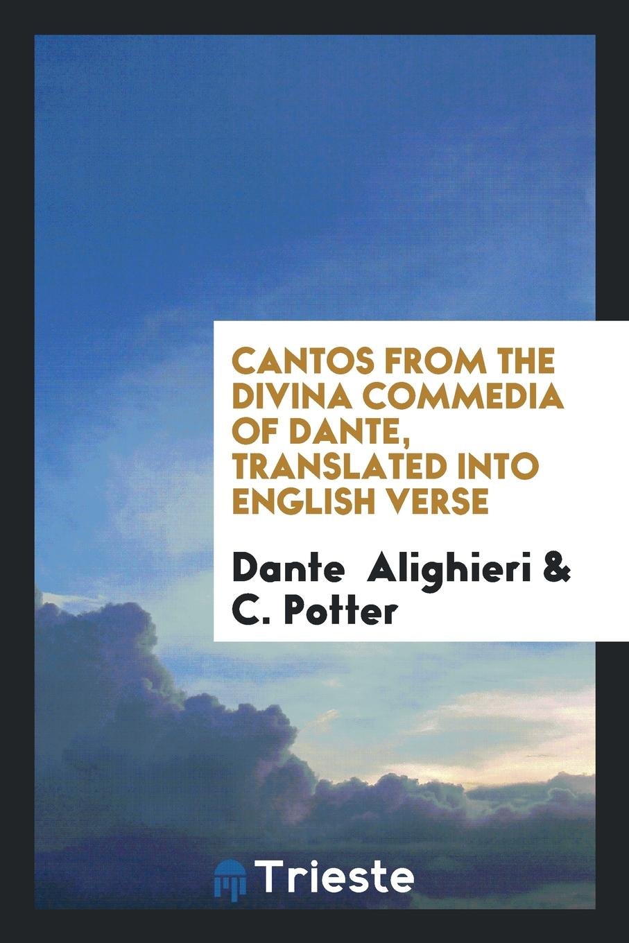 Cantos from the Divina Commedia of Dante Social Sciences