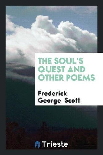 The Soul's Quest and Other Poems Books