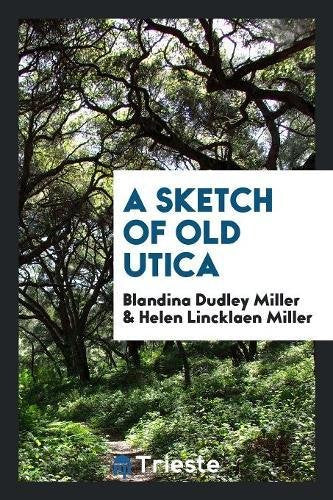 A Sketch of Old Utica Books