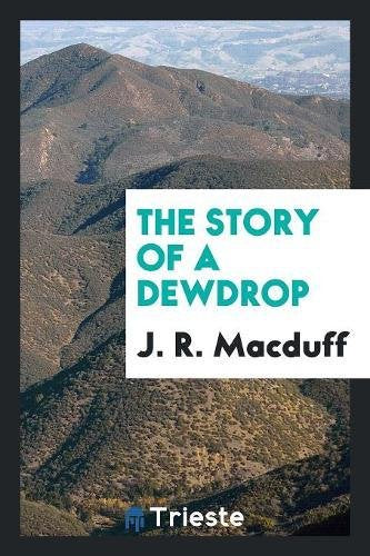 The Story of a Dewdrop Classics