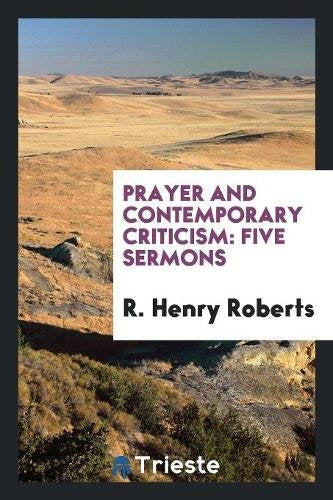 Prayer and Contemporary Criticism: Five Sermons Social Sciences