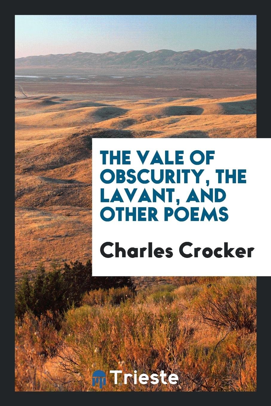 The Vale of Obscurity, the Lavant, and Other Poems Social Sciences