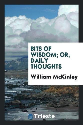 Bits of Wisdom; Or, Daily Thoughts Books